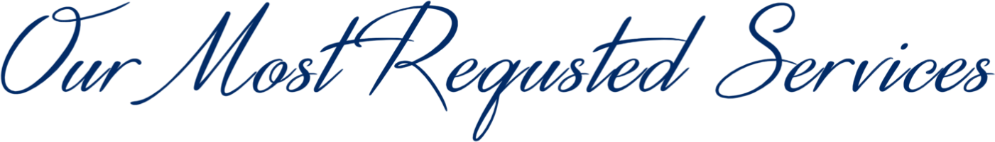 our-most-requsted-services